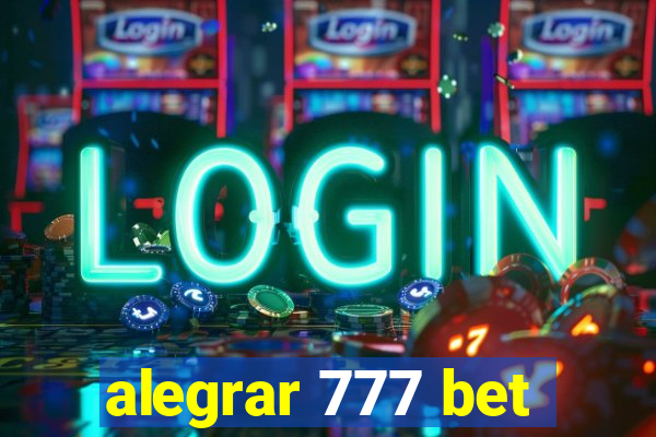 alegrar 777 bet